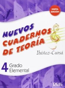 Cuadernos de Teoria, Grado Elemental Volumen 4