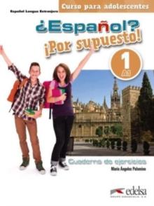 Espanol? Por supuesto! : Cuaderno de ejercicios 1 (A1)