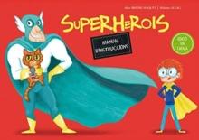 SUPERHEROIS. MANUAL DINSTRUCC