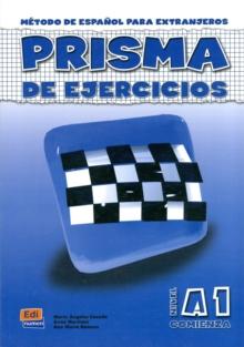 Prisma : Comienza - cuaderno de ejercicios (A1)