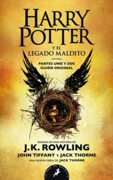 Harry Potter y el legado maldito / Harry Potter and the Cursed Child