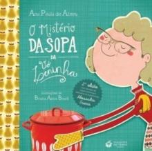 O Misterio Da Sopa Da VO Leninha