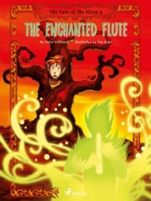 The Fate of the Elves 4: The Enchanted Flute