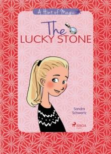 A Hint of Magic 1: The Lucky Stone