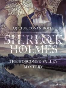 The Boscombe Valley Mystery