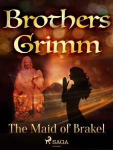 The Maid of Brakel