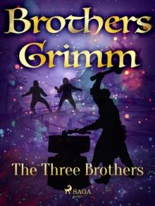 The Three Brothers