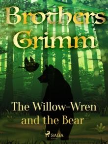 The Willow-Wren and the Bear