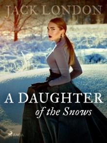 A Daughter of the Snows