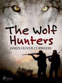 The Wolf Hunters