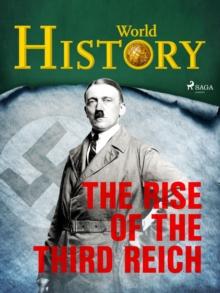 The Rise of the Third Reich