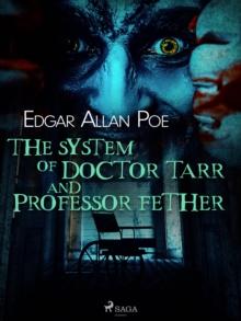 The System of Doctor Tarr and Professor Fether