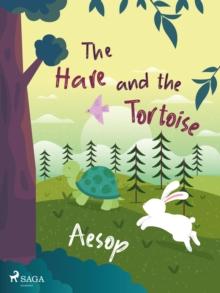 The Hare and the Tortoise