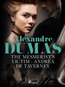 The Mesmerist's Victim: Andrea de Taverney