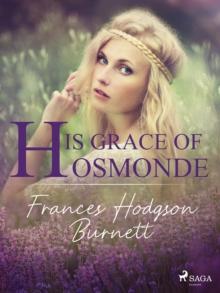 His Grace of Osmonde