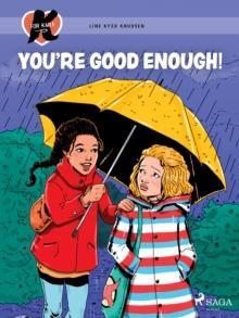 K for Kara 22 - You're Good Enough!