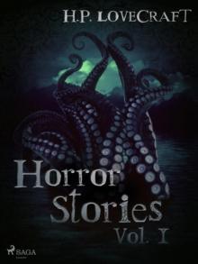 H. P. Lovecraft - Horror Stories Vol. I