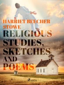 Religious Studies, Sketches and Poems