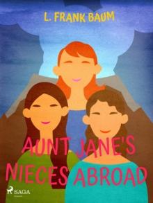 Aunt Jane's Niece Abroad