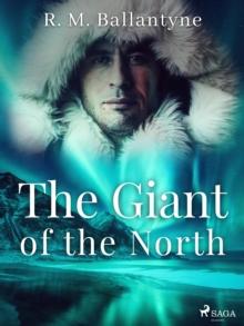 The Giant of the North