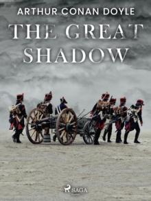 The Great Shadow