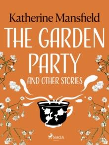 The Garden Party and Other Stories