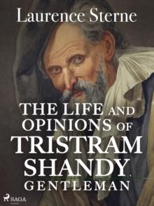 The Life and Opinions of Tristram Shandy, Gentleman