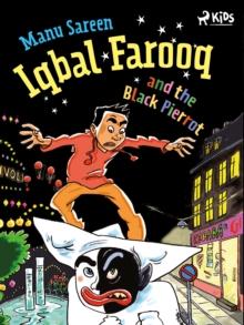 Iqbal Farooq and the Black Pierrot