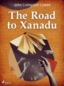 The Road to Xanadu