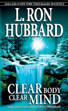 Clear Body Clear Mind : The Effective Purification Program