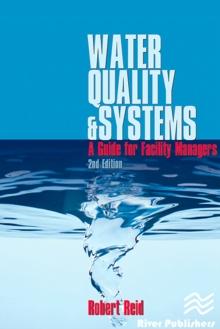 Water Quality Systems : Guide For Facility Managers