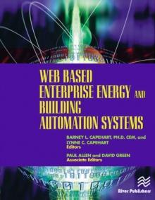 Web Based Enterprise Energy and Building Automation Systems : Design and Installation