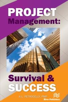 Project Management : Survival and Success