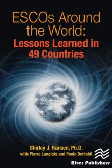 ESCOs Around the World : Lessons Learned in 49 Countries