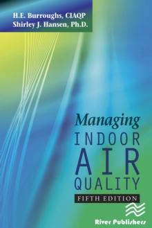 Managing Indoor Air Quality, Fifth Edition