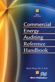 Commercial Energy Auditing Reference Handbook, Third Edition