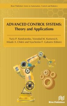 Advanced Control Systems : Theory and Applications