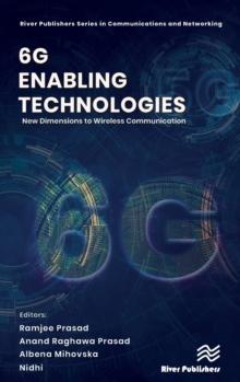 6G Enabling Technologies : New Dimensions to Wireless Communication