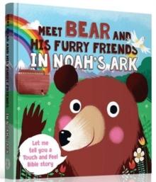 Meet Bear and His Furry Friends in Noah's Ark