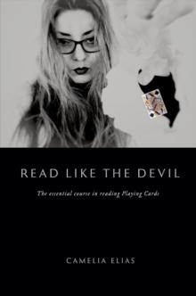 Read Like the Devil : The Essential Course in Reading Playing Cards