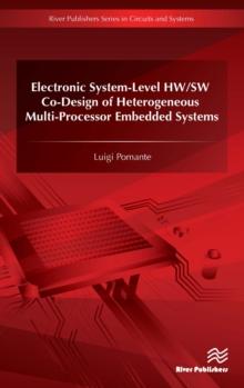 Electronic System-Level HW/SW Co-Design of Heterogeneous Multi-Processor Embedded Systems