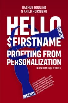 Hello $FirstName - Norwegian Case Studies : Profiting from Personalization in Norway