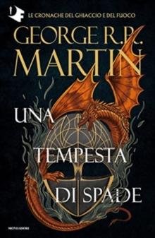 Il trono di spade. Libro 3 : Una tempesta di spade