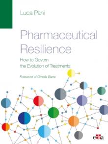 Pharmaceutical Resilience