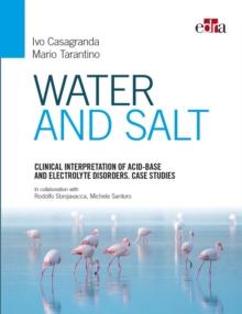 Clinical interpretation of acid-base and electrolyte disorders