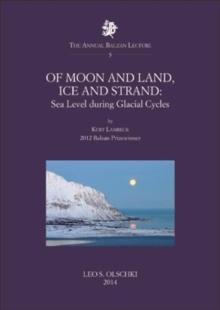 Of Moon and Land, Ice and Strand : Sea Level During Glacial Cycles