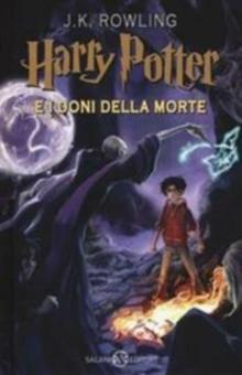 HARRY POTTER E IL DONE DELLA MORTE VOL 7