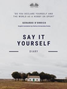 Say It Yourself : Diary