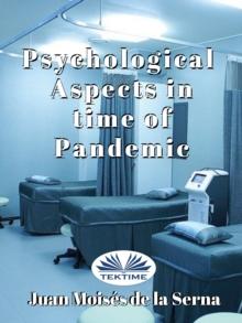 Psychological Aspects In Time Of Pandemic