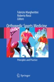 Orthopedic Sports Medicine : Principles and Practice